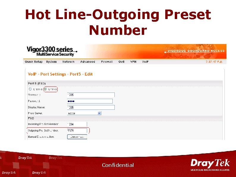 Hot Line-Outgoing Preset Number Confidential 