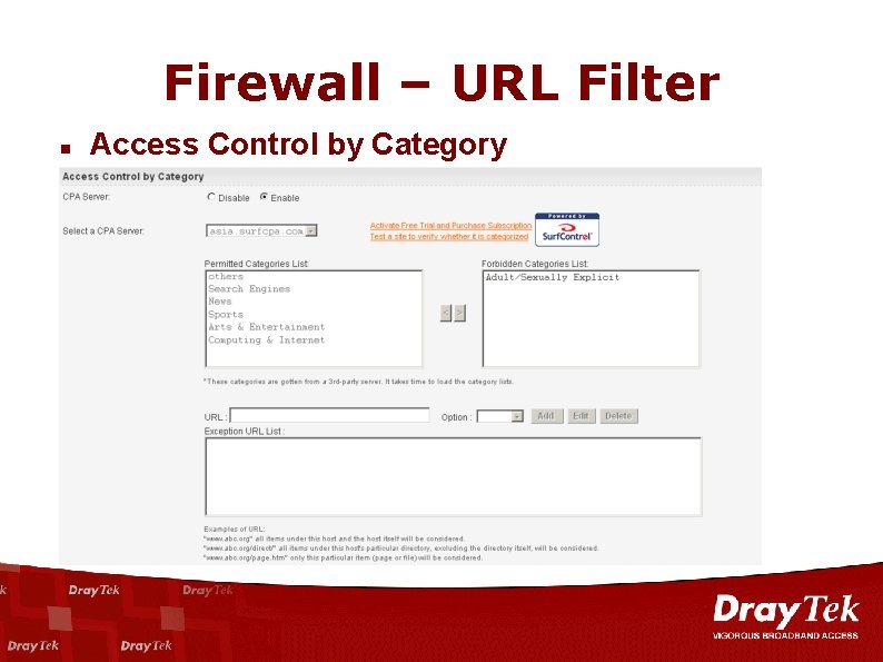 Firewall – URL Filter n Access Control by Category 