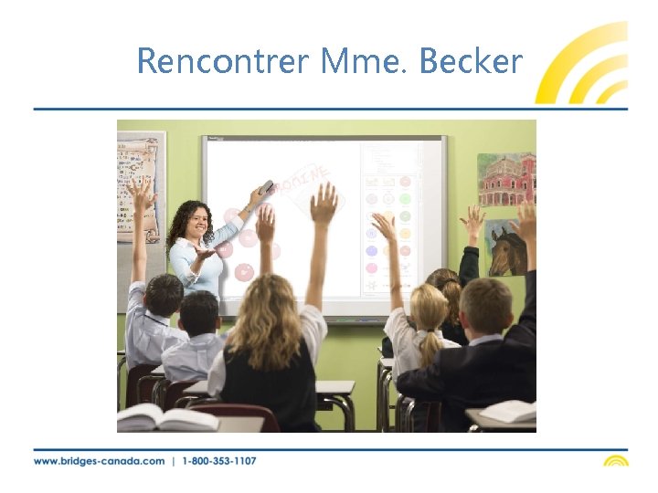 Rencontrer Mme. Becker 