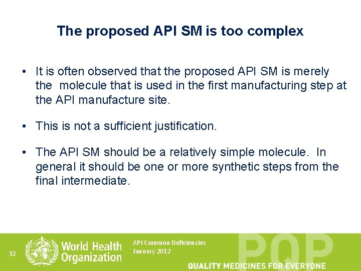 The proposed API SM is too complex • It is often observed that the