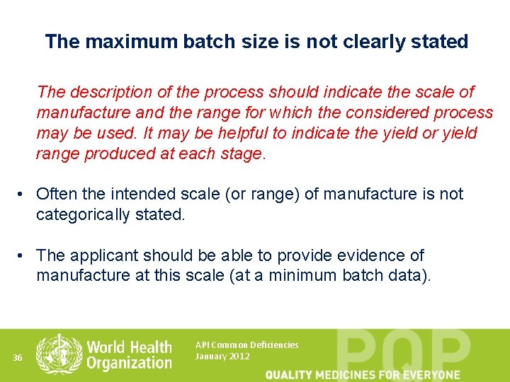 The maximum batch size is not clearly stated The description of the process should