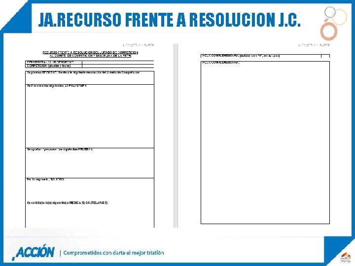 JA. RECURSO FRENTE A RESOLUCION J. C. 