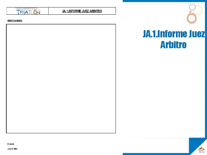 JA. 1. Informe Juez Arbitro 