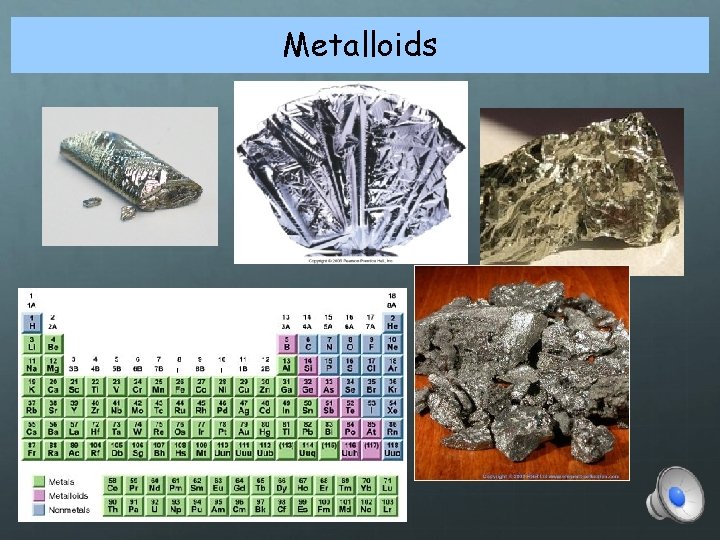 Metalloids 