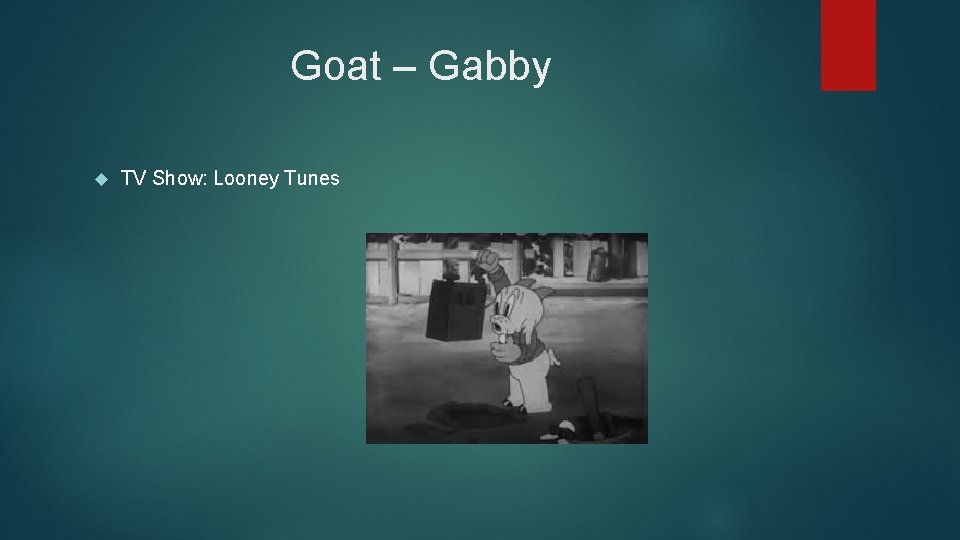 Goat – Gabby TV Show: Looney Tunes 