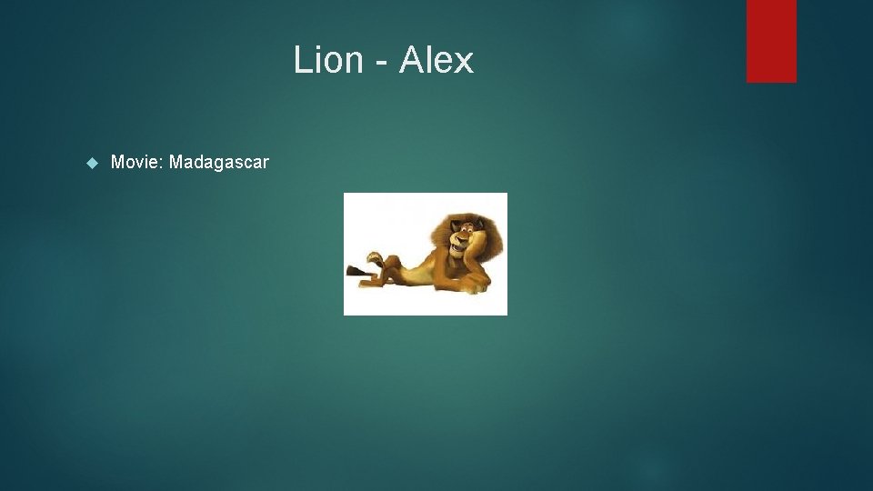 Lion - Alex Movie: Madagascar 