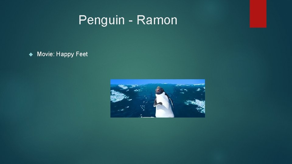 Penguin - Ramon Movie: Happy Feet 