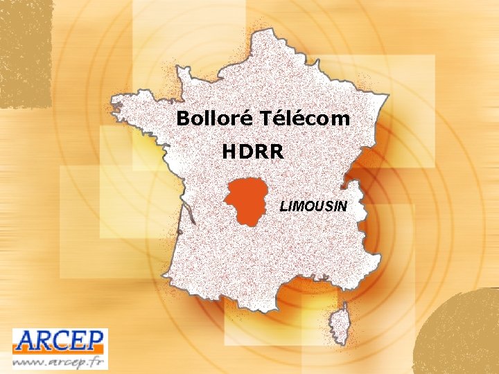 Bolloré Télécom HDRR LIMOUSIN 