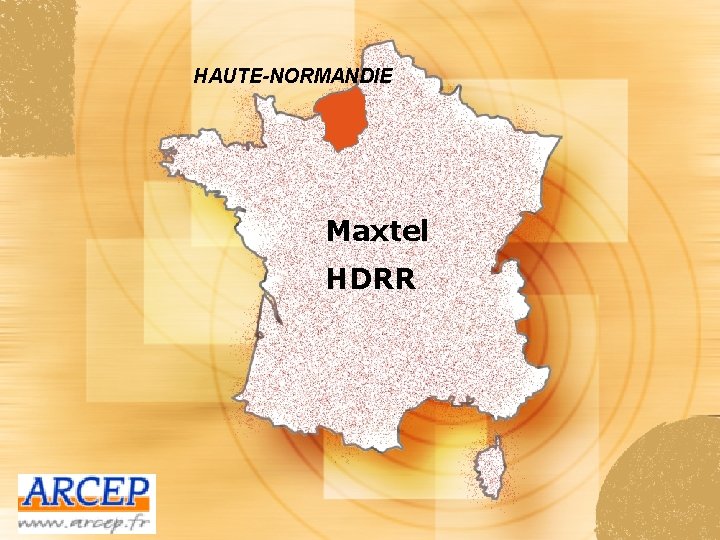 HAUTE-NORMANDIE Maxtel HDRR 