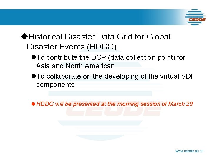 u. Historical Disaster Data Grid for Global Disaster Events (HDDG) l. To contribute the