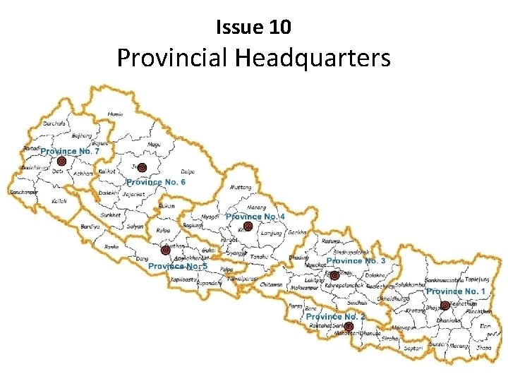 Issue 10 Provincial Headquarters 