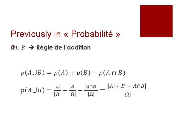 Previously in « Probabilité » ¡ 