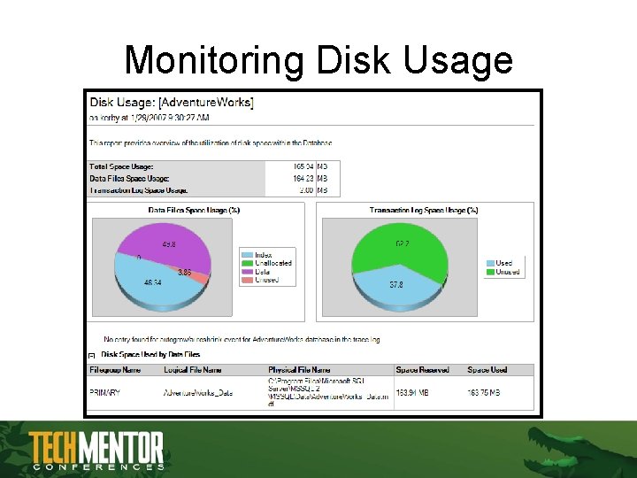 Monitoring Disk Usage Monitoring Disk Usage