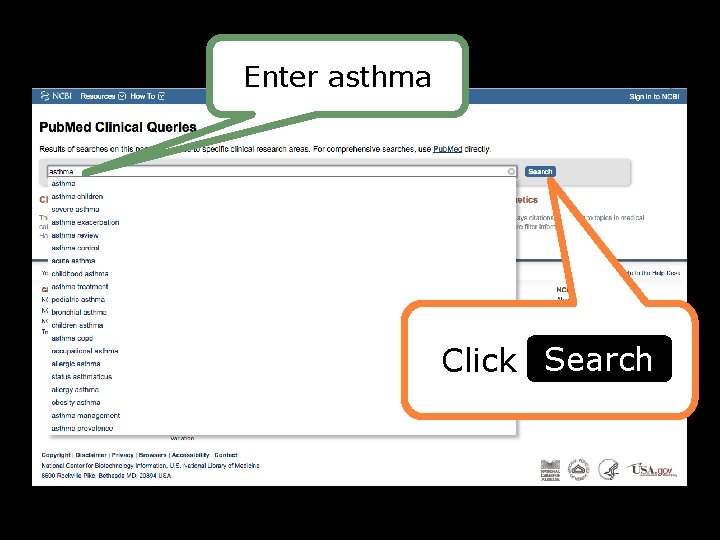 Enter asthma Click Search 