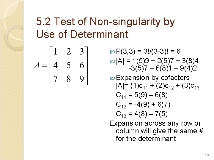 5. 2 Test of Non-singularity by Use of Determinant P(3, 3) = 3!/(3 -3)!