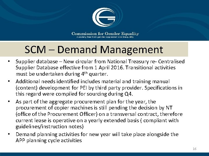 SCM – Demand Management • Supplier database – New circular from National Treasury re-