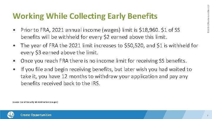  • Prior to FRA, 2021 annual income (wages) limit is $18, 960. $1
