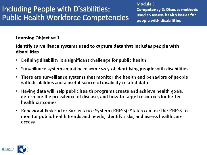 Including People with Disabilities: Public Health Workforce Competencies Module 3 Competency 2: Discuss methods