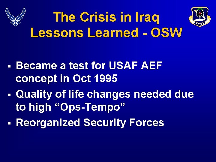 The Crisis in Iraq Lessons Learned - OSW § § § Became a test