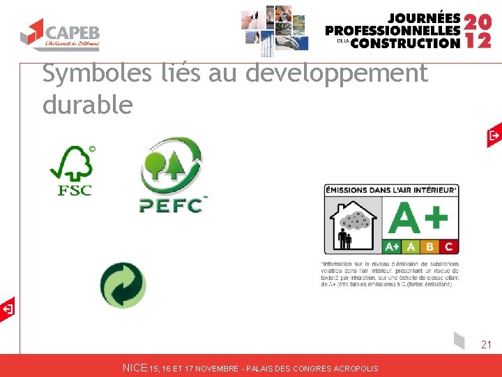 Symboles liés au developpement durable 21 NICE 15, 16 ET 17 NOVEMBRE - PALAIS