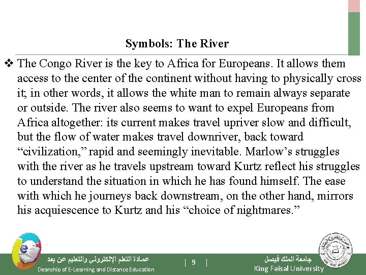 Symbols: The River v The Congo River is the key to Africa for Europeans.