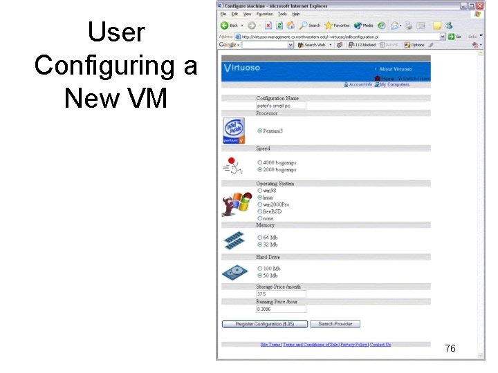 User Configuring a New VM 76 