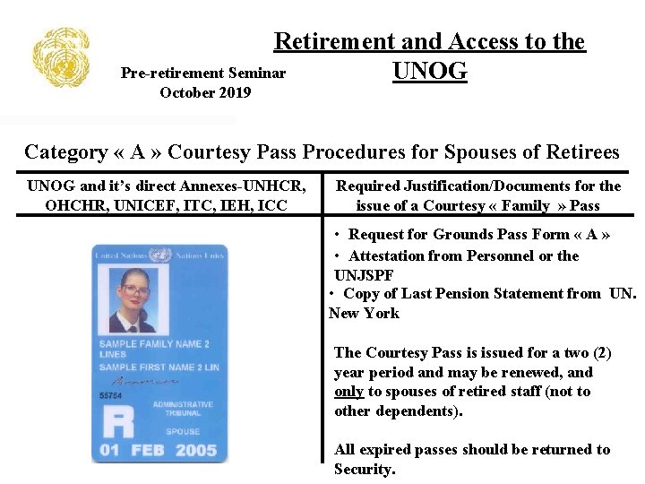 Retirement and Access to the Pre-retirement Seminar UNOG October 2019 Category « A »