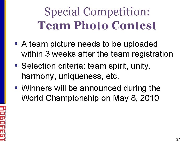 Special Competition: Team Photo Contest • A team picture needs to be uploaded within