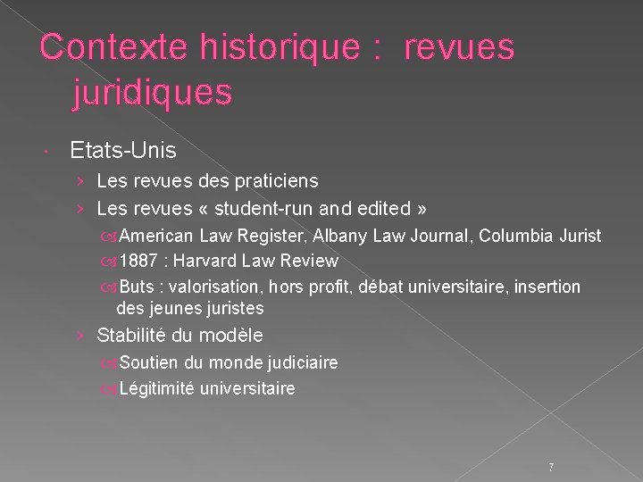 Contexte historique : revues juridiques Etats-Unis › Les revues des praticiens › Les revues