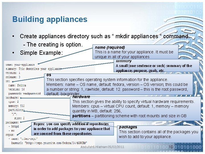 Building appliances • Create appliances directory such as “ mkdir appliances “ command. -