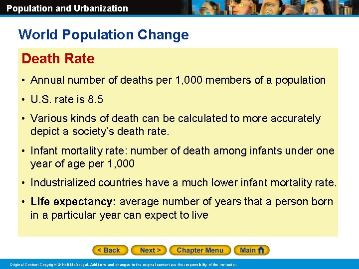Population and Urbanization World Population Change Death Rate • Annual number of deaths per