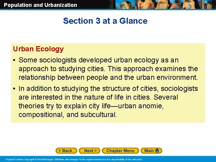 Population and Urbanization Section 3 at a Glance Urban Ecology • Some sociologists developed