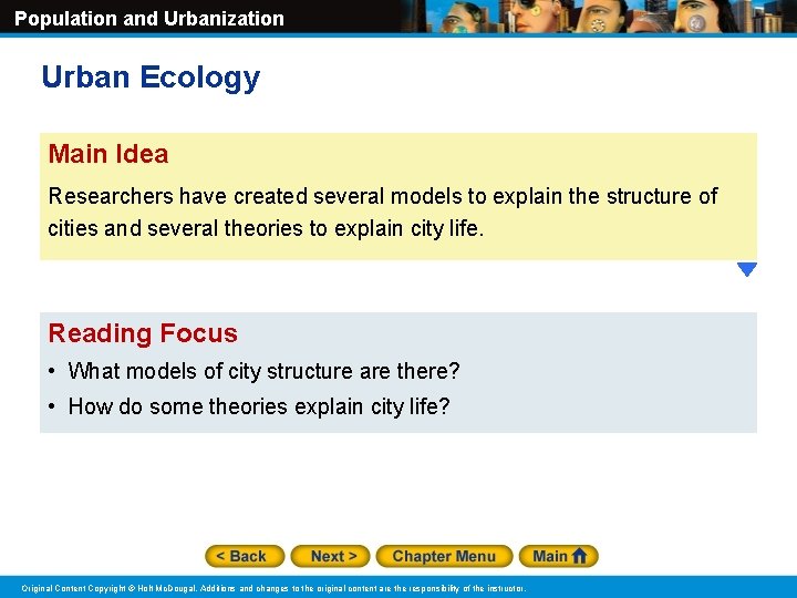 Population and Urbanization Urban Ecology Main Idea Researchers have created several models to explain