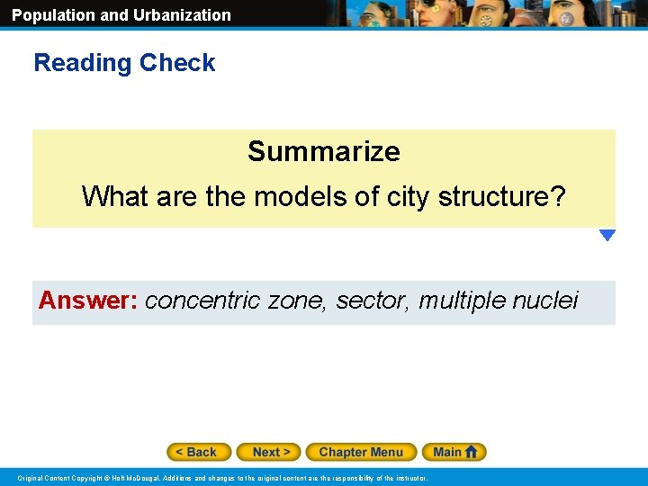 Population and Urbanization Reading Check Summarize What are the models of city structure? Answer: