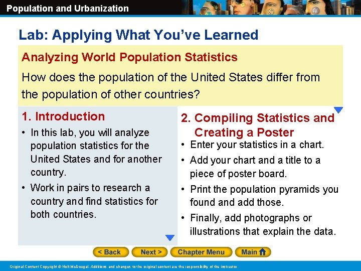 Population and Urbanization Lab: Applying What You’ve Learned Analyzing World Population Statistics How does