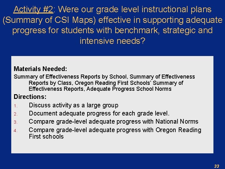 Activity #2: Were our grade level instructional plans (Summary of CSI Maps) effective in