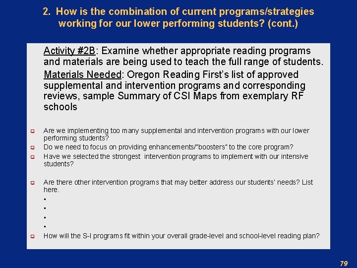 2. How is the combination of current programs/strategies working for our lower performing students?