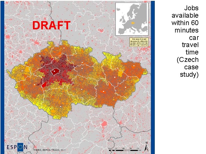 DRAFT Jobs available within 60 minutes car travel time (Czech case study) 