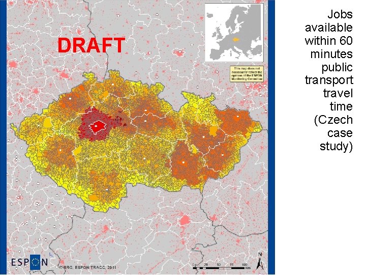 DRAFT Jobs available within 60 minutes public transport travel time (Czech case study) 