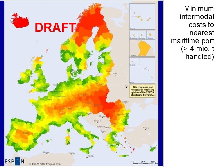 Minimum intermodal costs to nearest maritime port (> 4 mio. t handled) DRAFT 