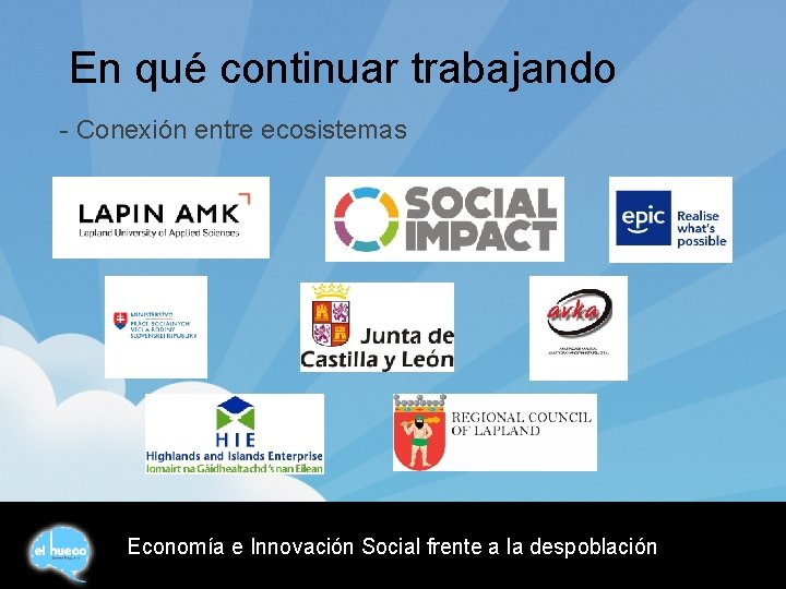 En qué continuar trabajando - Conexión entre ecosistemas Economía e Innovación Social frente a