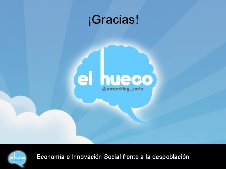 ¡Gracias! Economía e Innovación Social frente a la despoblación 