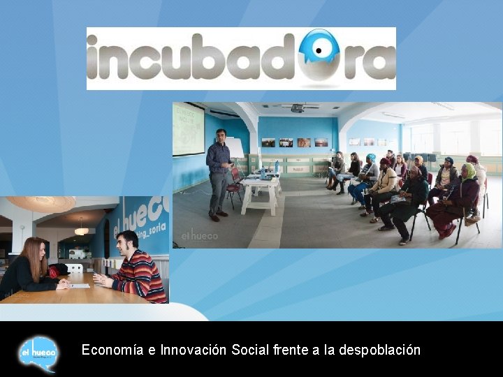 Economía e Innovación Social frente a la despoblación 