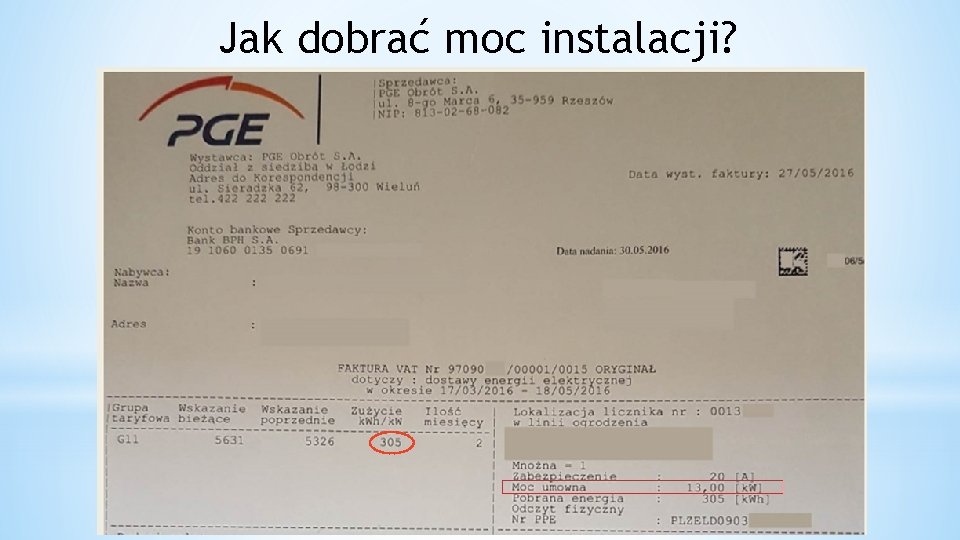 Jak dobrać moc instalacji? 