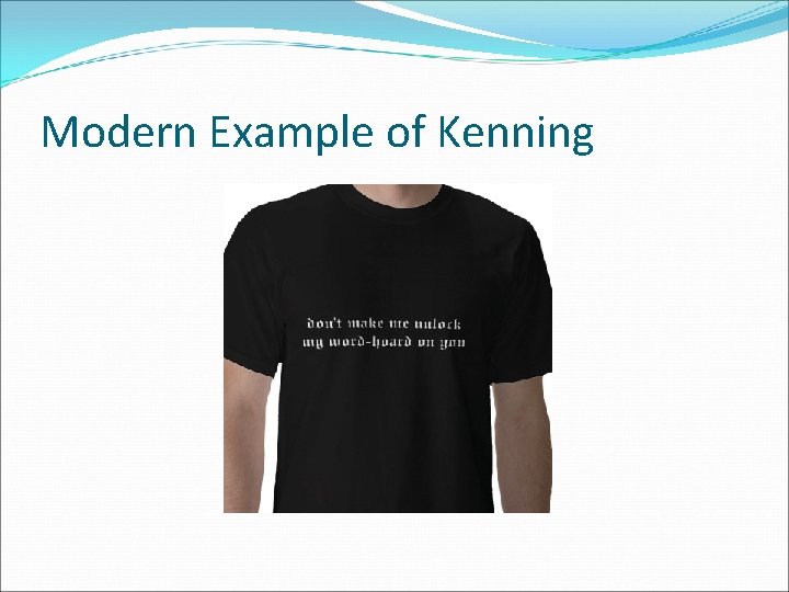 Modern Example of Kenning 