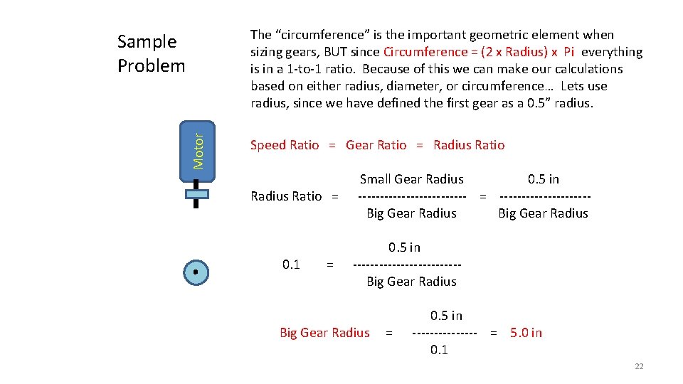 The “circumference” is the important geometric element when sizing gears, BUT since Circumference =