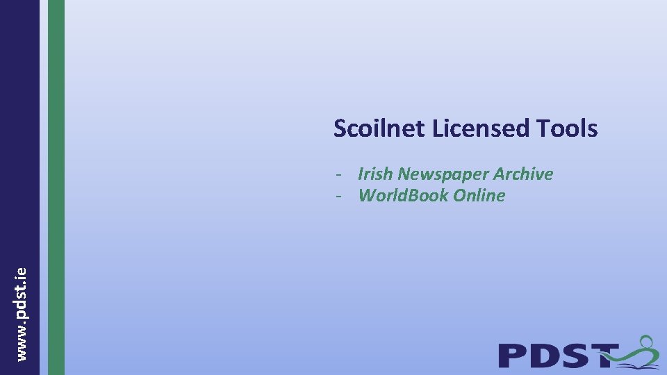 Scoilnet Licensed Tools www. pdst. ie - Irish Newspaper Archive - World. Book Online