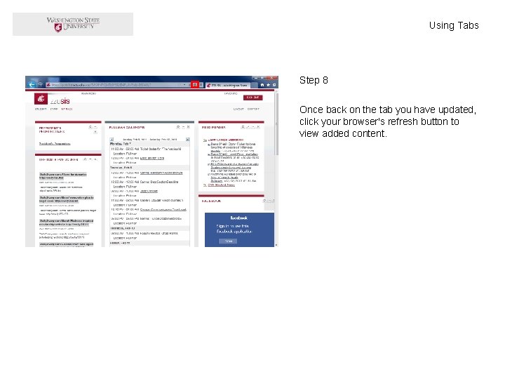 Using Tabs Step 8 Once back on the tab you have updated, click your