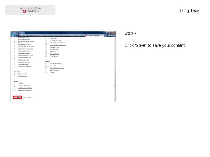Using Tabs Step 7 Click "Save" to save your content. 