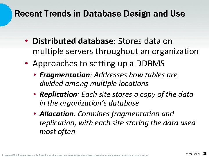 Recent Trends in Database Design and Use • Distributed database: Stores data on multiple Recent Trends in Database Design and Use • Distributed database: Stores data on multiple